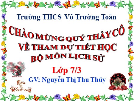 Bài giảng Lịch sử 7 - Bài 26: Quang Trung xây dựng đất nước - Nguyễn Thị Thu Thủy