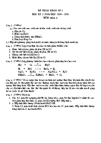 6 Đề tham khảo học kỳ 1 môn Hóa học Lớp 8 - Năm học 2019-2020
