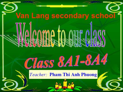 Bài giảng English 8 - Unit 11: Traveling around Vietnam - Lesson 1+2: Speak - Phạm Thị Anh Phương