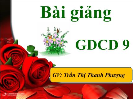 Bài giảng Giáo dục công dân 9 - Tiết 1, Bài 14: Quyền và nghĩa vụ lao động của công dân - Trần Thị Thanh Phượng