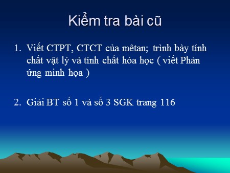 Bài giảng Hóa học 9 - Bài 37: Etilen