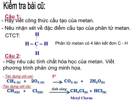 Bài giảng Hóa học Lớp 9 - Tiết 46, Bài 37: Etilen