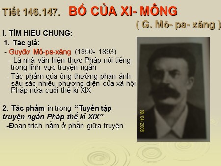 Bài giảng Ngữ văn 9 - Tiết 146+147: Bố của Xi-mông