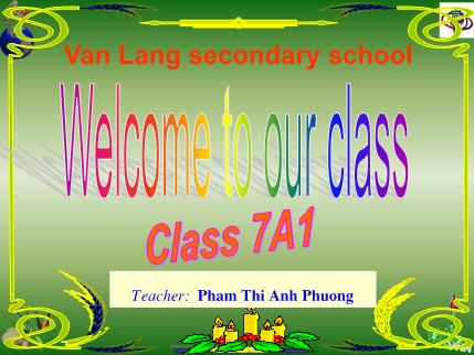 Bài giảng Tiếng Anh 7 - Unit 11: Keep fit, stay healthy - Section A2+A3 - Năm học 2020-2021 - Phạm Thị Anh Phương