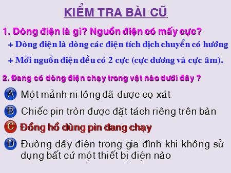 Bài giảng Vật lý 7 - Bài: Chất dẫn điện và chất cách điện dòng điện trong kim loại