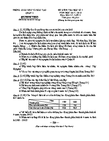 Đề kiểm tra học kì I môn Địa lí Lớp 9 - Năm học 2017-2018 - Phòng giáo dục và đào tạo Quận 9 (Có hướng dẫn chấm)
