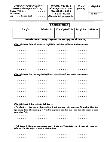 Đề kiểm tra học kỳ I môn Giáo dục công dân Lớp 7 - Năm học 2017-2018 - Phòng giáo dục và đào tạo Quận 9 (Có hướng dẫn chấm)