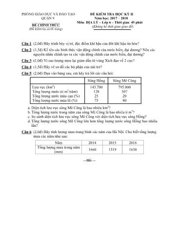 Đề kiểm tra học kỳ II môn Địa lý Lớp 6 - Năm học 2017-2018 - Phòng giáo dục và đào tạo Quận 9 (Có hướng dẫn chấm)
