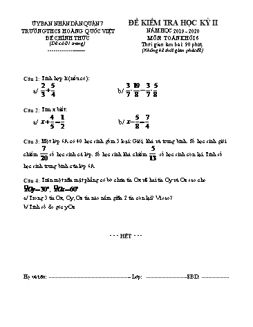 Đề kiểm tra học kỳ II môn Toán Khối 6 - Năm học 2019-2020 - Trường THCS Hoàng Quốc Việt (Có đáp án)