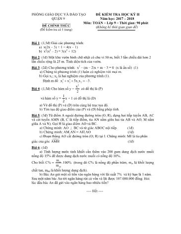 Đề kiểm tra học kỳ II môn Toán Lớp 9 - Năm học 2017-2018 - Phòng giáo dục và đào tạo Quận 9 (Có hướng dẫn chấm)
