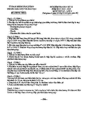 Đề kiểm tra học kỳ II Vật lý 9 - Năm học 2015-2016 - Phòng GD&ĐT Quận 9 (Có hướng dẫn chấm)