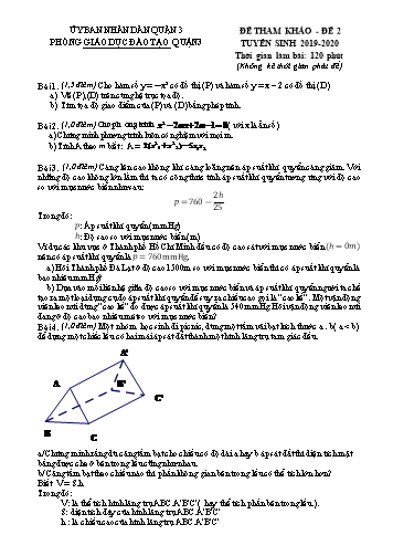 Đề tham khảo tuyển sinh vào Lớp 10 môn Toán - Đề 2 - Năm học 2019-2020 - Phòng Giáo dục và Đào tạo Quận 3 (Có đáp án)
