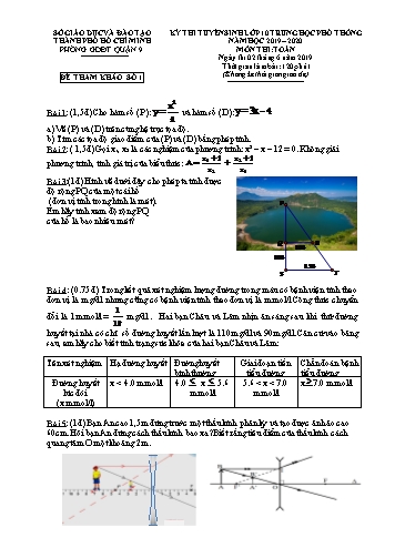 Đề thi tuyển sinh vào Lớp 10 Trung học phổ thông môn Toán - Đề 1 - Năm học 2019-2020 - Phòng Giáo dục và Đào tạo Quận 9 (Có đáp án)