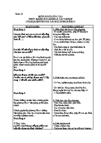 Giáo án Giáo dục công dân Khối THCS - Tuần 22: Thực hành, ngoại khoá các vấn đề của địa phương và các nội dung đã học