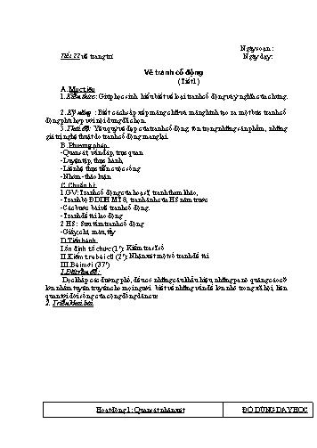 Giáo án Mỹ thuật Lớp 7 - Tiết 1: Vẽ trang trí Vẽ tranh cổ động