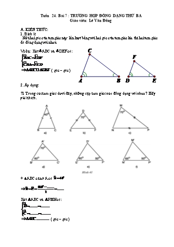 Giáo án ôn tập Hình học 8 - Tuần 24, Bài 7: Trường hợp đồng dạng thứ ba