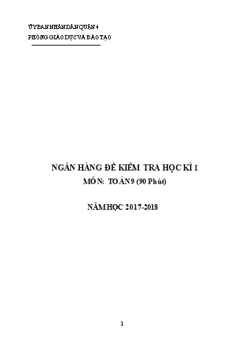 Ngân hàng đề kiểm tra học kì I môn Toán Lớp 9 - Năm học 2017-2018 - Phòng giáo dục và đào tạo Quận 4