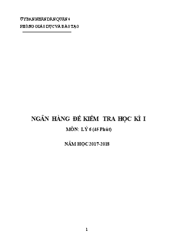 Ngân hàng đề kiểm tra học kì I môn Vật lý Lớp 6 - Năm học 2017-2018 - Phòng giáo dục và đào tạo Quận 4