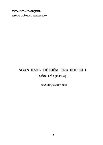 Ngân hàng đề kiểm tra học kì I môn Vật lý Lớp 7 - Năm học 2017-2018 - Phòng giáo dục và đào tạo Quận 4
