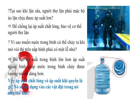 Bài giảng Khoa học tự nhiên 8 - Bài 16: Áp suất chất lỏng. Áp suất khí quyển