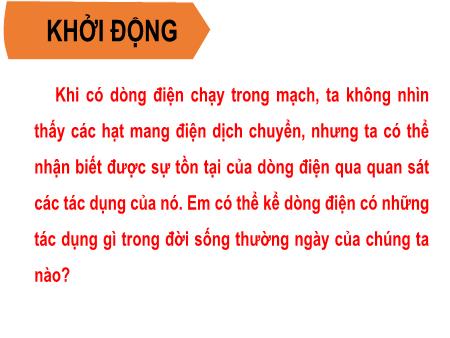 Bài giảng Khoa học tự nhiên 8 - Bài 23: Tác dụng của dòng điện