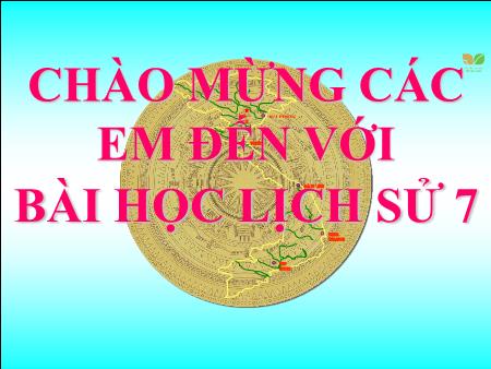 Bài giảng Lịch sử 7 - Bài 15: Nước Đại Ngu thời Hồ (1400-1407)