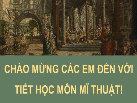 Bài giảng Mĩ thuật 9 - Bài 10: Tìm hiểu nghệ thuật đương đại Việt Nam