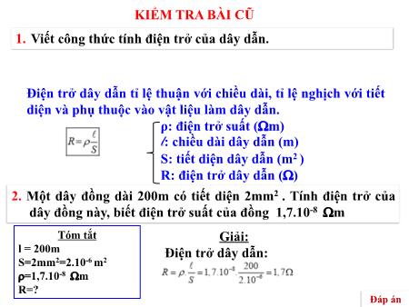 Bài giảng môn Vật lí 9 - Bài 10: Biến trở - Điện trở dùng trong kĩ thuật