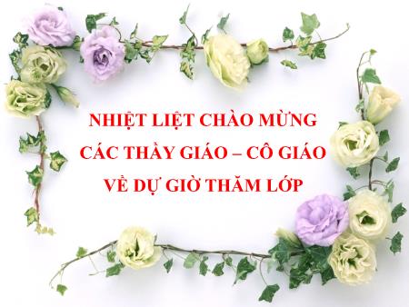Bài giảng Ngữ Văn Lớp 6 - Luyện nói và nghe: Kể về một kỉ niệm của bản thân (Tiết 43+44)