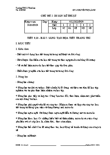 Giáo án Mĩ thuật 6 - Chủ đề 2 - Bài 5: Sáng tạo họa tiết trang trí - Năm học 2024-2025 - Nguyễn Thị Lành