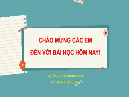 Bài giảng Công nghệ 8 - Bài 2: Hình chiếu vuông góc của các khối hình học cơ bản (Tiết 4)