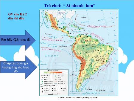 Bài giảng Địa lí 7 - Bài 16: Đặc điểm tự nhiên Trung và Nam Mỹ