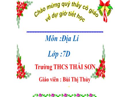 Bài giảng Địa lí Lớp 7 - Bài 37: Dân cư Bắc Mĩ (Tiết 40) - Bùi Thị Thủy