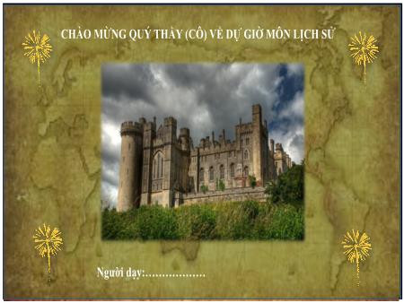 Bài giảng Lịch sử 7 (Kết nối tri thức) - Bài 1: Quá trình hình thành và phát triển chế độ phong kiến ở Tây Âu