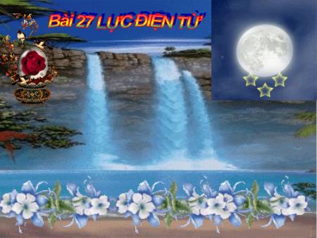 Bài giảng môn Vật Lí 9 - Bài 27: Lực điện từ