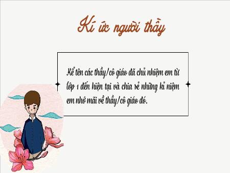 Bài giảng Ngữ văn 7 - Bài 6: Truyện - Người thầy đầu tiên