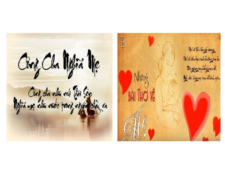 Bài giảng Ngữ Văn 7 - Đọc hiểu văn bản: Mẹ (Tiết 15,16)