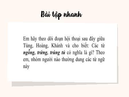 Bài giảng Ngữ văn 9 - Bài 6: Truyện - Thực hành tiếng Việt (Tiết 78)