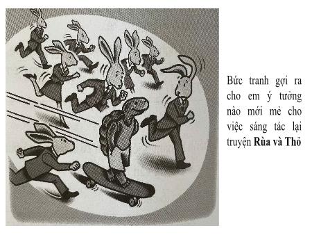 Bài giảng Ngữ văn 9 - Bài 6: Truyện truyền kì và truyện trinh thám - Viết: Viết truyện kể sáng tạo