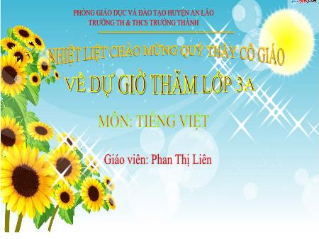 Bài giảng Tiếng Việt 3: Mở rộng vốn từ về thư viện - Phan Thị Liên