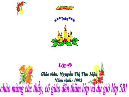 Bài giảng Toán 5 - Héc-ta - Nguyễn Thị Thu Mận