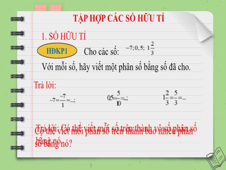 Bài giảng Toán 7 - Tập hợp các số hữu tỉ