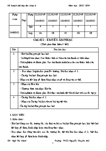 Giáo án Âm nhạc 6 - Chủ đề 1: Em yêu âm nhạc - Năm học 2023-2024 - Trường THCS Nguyễn Chuyên Mỹ
