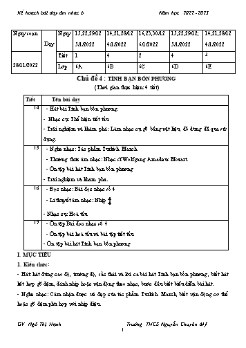 Giáo án Âm nhạc 6 - Chủ đề 4 : Tình bạn bốn phương - Năm học 2022-2023 - Ngô Thị Hạnh