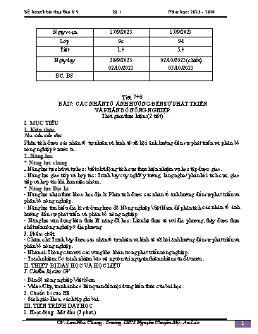Giáo án Địa lí 9 - Bài 7: Các nhân tố ảnh hưởng đến sự phát triển và phân bố nông nghiệp - Năm học 2023-2024 - Lưu Nha Chang