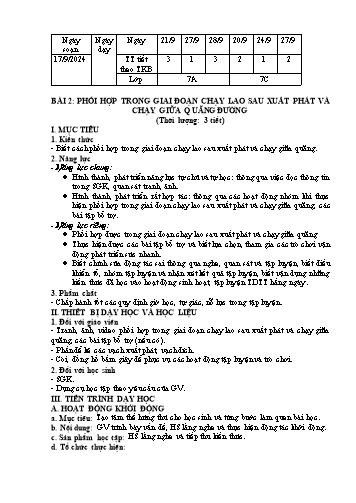 Giáo án Giáo dục thể chất 7 - Bài 2: Phối hợp trong giai đoạn chạy lao sau xuất phát và chạy giữa quãng đường