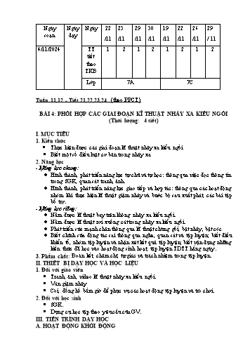 Giáo án Giáo dục thể chất 7 - Bài 4: Phối hợp các giai đoạn kĩ thuật nhảy xa kiểu ngồi