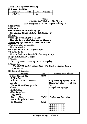 Giáo án Giáo dục thể chất 9 - Tiết 11 - Năm học 2023-2024 - Trường THCS Nguyễn Chuyên Mỹ