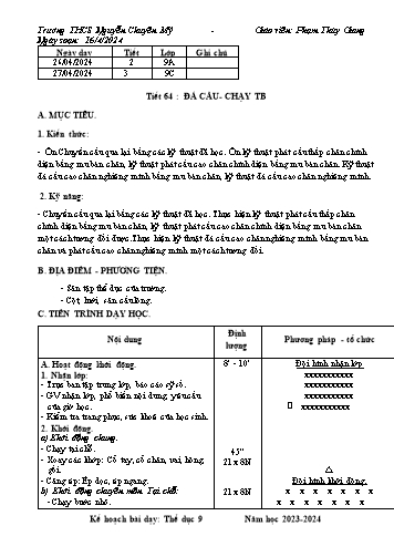 Giáo án Giáo dục thể chất 9 - Tiết 64: Đá cầu - Chạy trung bình - Phạm Thùy Giang